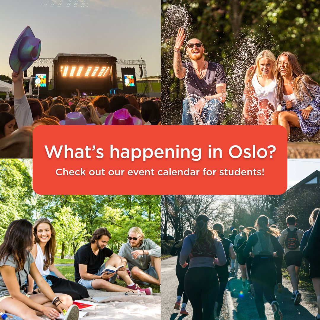 Four photos with students in sunshine. Red graphic with text: What is happening in Oslo. Check out our event calendar for students.