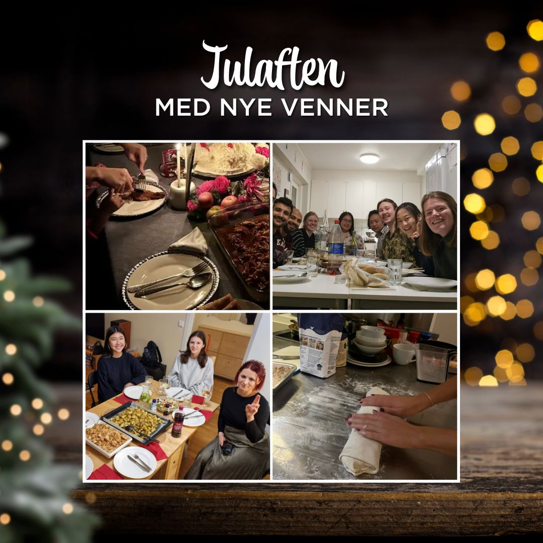 Foto av studenter som feirer julaften med nye venner, lager mat og spiser julemiddag i en koselig studentbolig, med teksten «Julaften med nye venner» som inviterer studenter til sosiale julearrangementer.