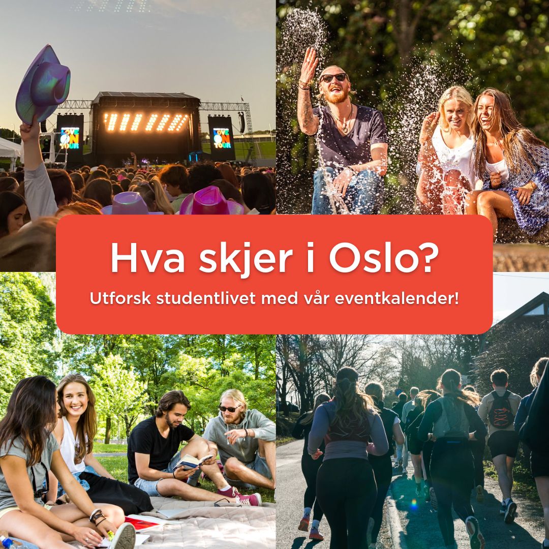 Fire fotografier med studenter i solskinn. Rød grafikk midt på med tekst Hva skjer i Oslo? Utforsk studentlivet med vår eventkalender